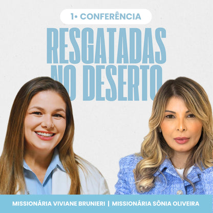 Resgatadas no Deserto com Pra. e cantora Soraya Moraes